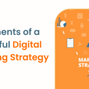 Successful Digital Marketing Strategy